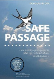 <a href="https://tidd.ly/3mGkblR" style="color: #ffffff" rel="noopener noreferrer" target="_blank"><strong>SAFE PASSAGE</strong><br><em>By Douglas W. Ota<br></em>Firmly grounded in psychological theory and cutting-edge neuroscience, Safe Passage maps the challenges and charts a course for individuals, schools, and accrediting bodies to navigate them. </a> save passage