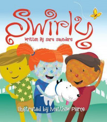 <a href="https://www.bookdepository.com/Swirly-Sara-Saunders/9780828026819/?a_aid=100508" style="color: #ffffff" rel="noopener noreferrer" target="_blank"><strong>SWIRLY<br></strong><em>By Sara Saunders</em><br>Lila isn't just like her yellow friends or her blue cousins, so she feels as though she doesn't fit in anywhere. But when she meets another swirly kid and his swirly mom, she finds out that she does belong somewhere. . . with a very special swirly Someone. (Christian genre)</a> swirly