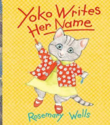 <a href="https://www.bookdepository.com/Yoko-Writes-Her-Name-Rosemary-Wells/9780786803712/?a_aid=100508" style="color: #ffffff" rel="noopener noreferrer" target="_blank"><strong>YOKO WRITES HER NAME</strong><br><em>By Rosemary Wells<br></em>Yoko is so excited for the first day of school. She's just learned to write her name. But when Mrs. Jenkins asks Yoko to show everyone, Olive and Sylvia make fun of her Japanese writing.</a> yoko writes her name