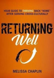 <a href="https://www.awin1.com/cread.php?awinmid=5487&awinaffid=799097&clickref=Returning+Well&ued=https%3A%2F%2Fwww.bookdepository.com%2FReturning-Well-Melissa-Chaplin%2F9780986342608%2F" style="color: #ffffff" rel="noopener noreferrer" target="_blank"><strong>RETURNING WELL<br></strong><em>By Melissa Chaplin</em><br>Returning Well invites you into a guided conversation with your Creator that help you reflect on your recent season of cross-cultural service. </a> Returning Well